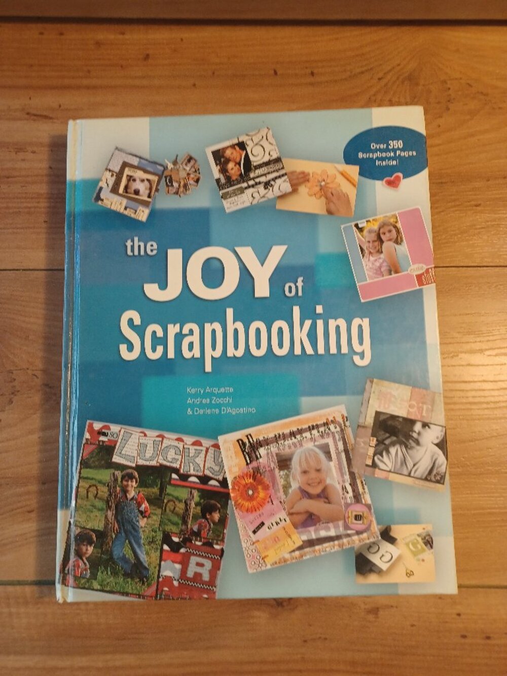 The Joy Of Scrapbooking  Book
